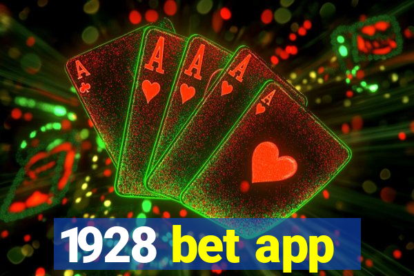 1928 bet app